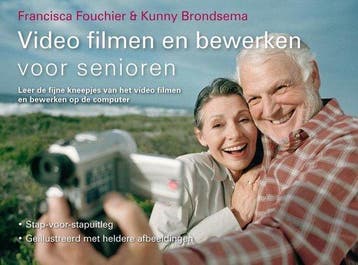 Video Filmen En Bewerken Voor Senioren - Fouchier, Verzenden, Nieuw