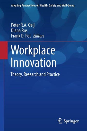 Theory, Research and Practice in Workplace Innovation, Verzenden, Gelezen, Peter Oeij
