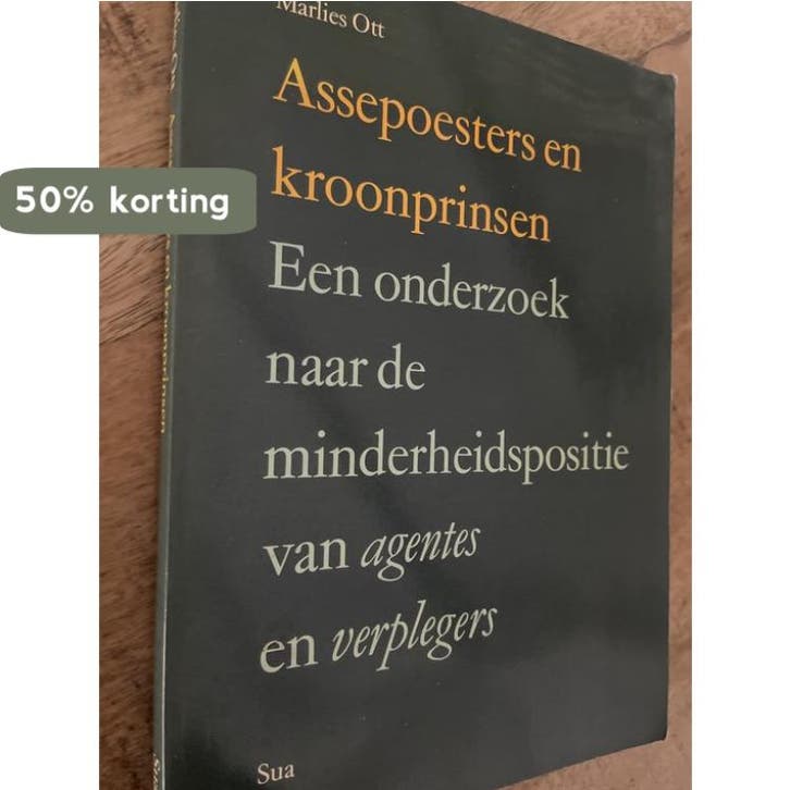 Assepoesters en kroonprinsen 9789062221233 Wolfgang Ott, Livres, Politique & Société, Envoi