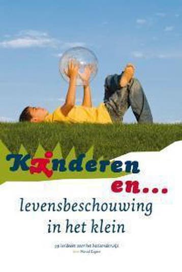 Levensbeschouwing in het klein / Kinderen en ... M. Zagers, Verzenden, M. Zagers
