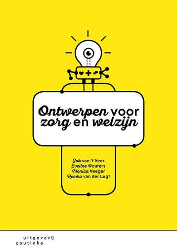 Ontwerpen voor zorg en welzijn 9789046906910 Monica Veeger, Verzenden, Zo goed als nieuw, Monica Veeger
