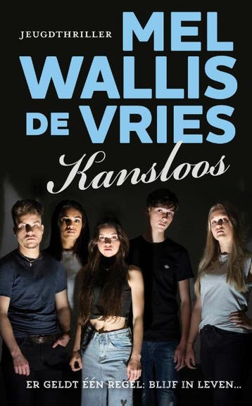 Kansloos 9789026158087 Mel Wallis de Vries, Boeken, Verzenden, Gelezen, Mel Wallis de Vries