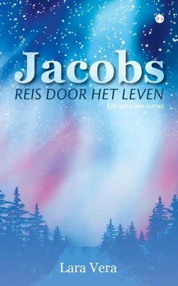 Jacobs reis door het leven 9789464687255 Lara Vera, Verzenden, Lara Vera