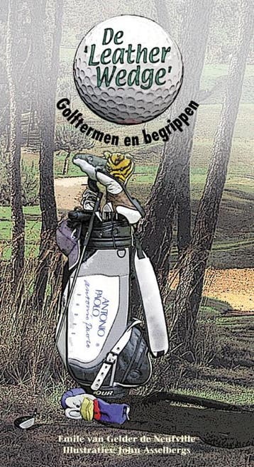 De  Leather Wedge  9789076268590, Verzenden, Gelezen, E. van Gelder de Neufville