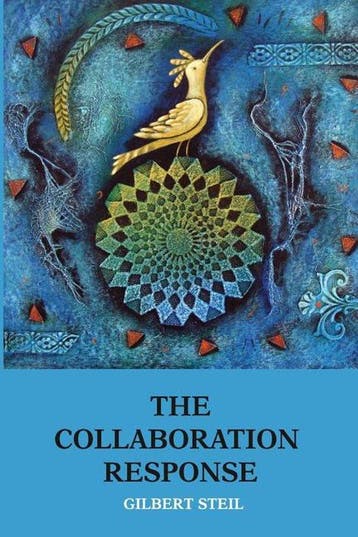 The Collaboration Response 9781539633631 Gilbert Steil, Verzenden, Zo goed als nieuw, Gilbert Steil