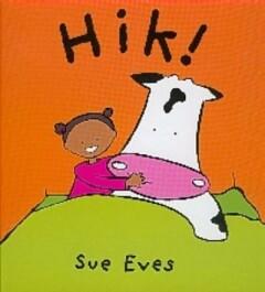 Hik ! 9789025109004 S. Eves, Boeken, Kinderboeken | Kleuters, Gelezen, Verzenden