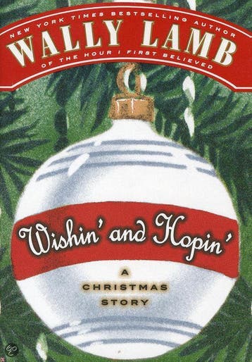 Wishin and Hopin 9780061941009 Wally Lamb, Verzenden, Wally Lamb