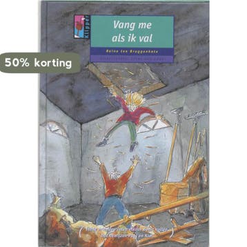 Vang me als ik val / Klipper / 3 9789039254585, Verzenden, Gelezen, Reina ten Bruggenkate