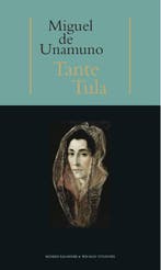 Tante Tula 9789074622721 Miguel de Unamuno, Verzenden, Gelezen, Miguel de Unamuno
