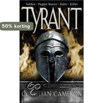 Tyrant 9780752894119 Christian Cameron, Verzenden, Christian Cameron