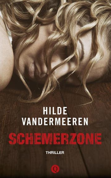 Schemerzone 9789021403991 Hilde Vandermeeren, Verzenden, Gelezen, Hilde Vandermeeren