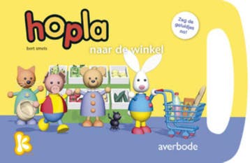 Naar de winkel / Hopla 9789031729470 Marianne Wiersema, Verzenden, Marianne Wiersema