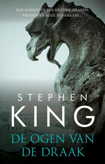 Ogen van de draak 9789024581849 Stephen King, Verzenden, Gelezen, Stephen King