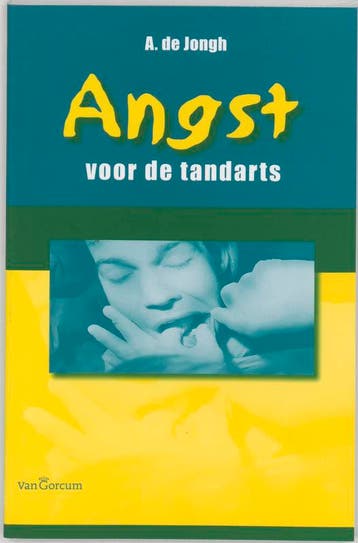 Angst voor de tandarts 9789023240556 Ad de Jongh, Boeken, Verzenden, Gelezen, Ad de Jongh