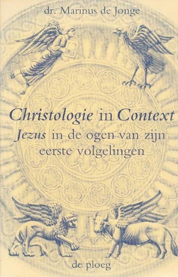 Christologie in context 9789065840653 Jonge, Verzenden, Jonge