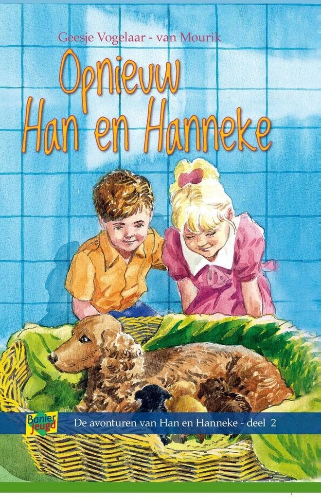 Opnieuw Han en Hanneke / De avonturen van Han en Hanneke / 2, Boeken, Overige Boeken, Gelezen, Verzenden