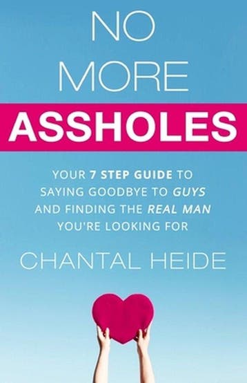 No More Assholes 9781523299683 Chantal Heide, Verzenden, Zo goed als nieuw, Chantal Heide
