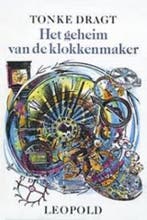 Het geheim van de klokkenmaker, of De tijd zal het leren, of, Verzenden, Gelezen, Dragt