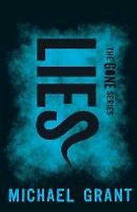 Lies / The Gone Series / 3 9781405277068 Michael Grant, Verzenden, Zo goed als nieuw, Michael Grant