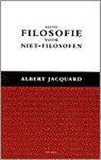 KLEINE FILOSOFIE VOOR NIET-FILOSOFEN 9789025947576 JACQUARD, Livres, Philosophie, Verzenden, JACQUARD