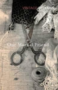 Our Mutual Friend 9780099540694 Charles Dickens, Boeken, Verzenden, Gelezen, Charles Dickens
