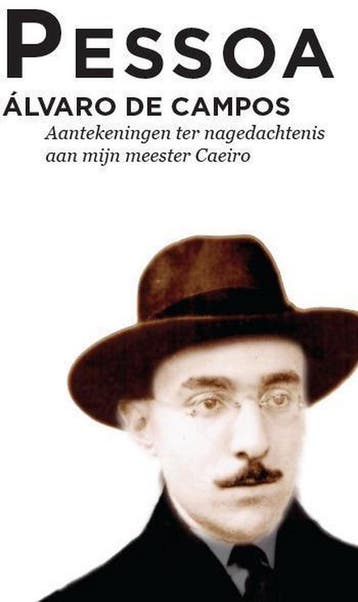Aantekeningen ter nagedachtenis aan mijn meester Caeiro /, Verzenden, Fernando Pessoa