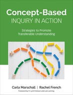 Concept-Based Inquiry in Action 9781506391298, Verzenden, Zo goed als nieuw, Carla Marschall