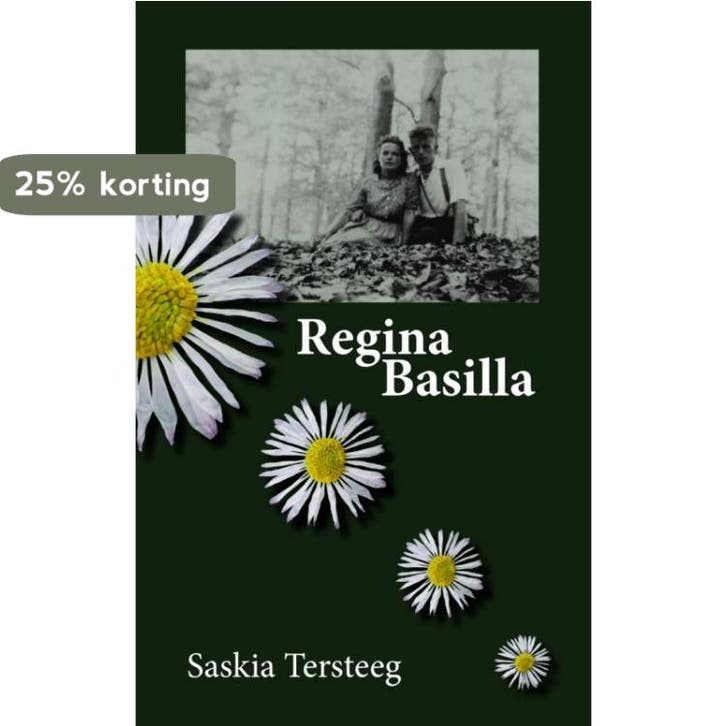 Regina Basilla 9789402104165 Saskia Tersteeg, Livres, Romans, Envoi