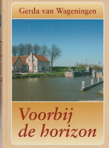 Voorbij de horizon - van Wageningen, Livres, Verzenden