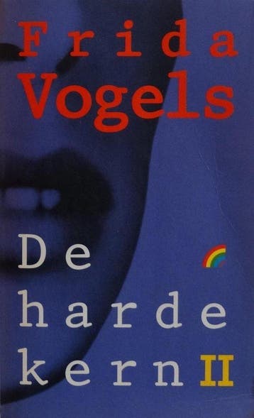 de harde kern 2 - frida vogels 9789041701787 Frida Vogels, Verzenden, Gelezen, Frida Vogels