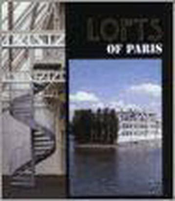 Lofts of Paris 9789076886046, Verzenden