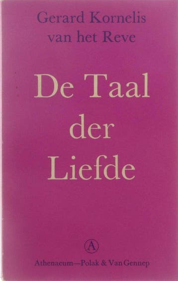 De Taal der Liefde - Reve, Livres, Verzenden