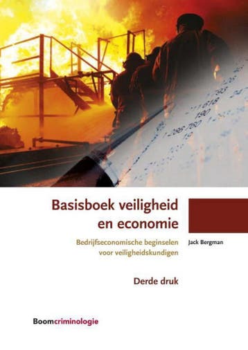 Basisboek veiligheid en economie / Boom studieboeken, Verzenden, Gelezen, Jack Bergman