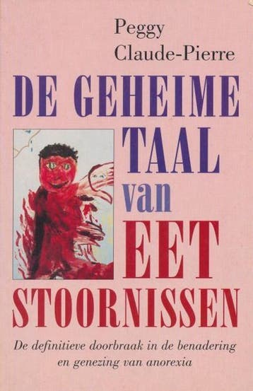 De geheime taal van eetstoornissen 9789022523223, Verzenden, Peggy Claude-Pierre