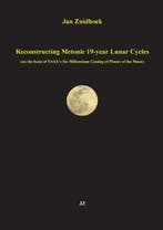 Reconstructing Metonic 19-year Lunar Cycles 9789090324678, Verzenden, Gelezen, Jan Zuidhoek
