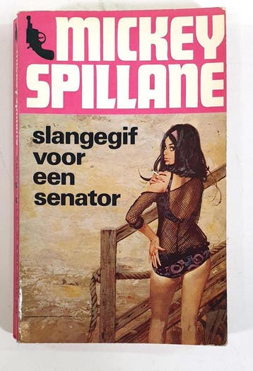 Slangegif voor een senator - Mickey Spillane serie Spillane, Verzenden, Gelezen, Spillane