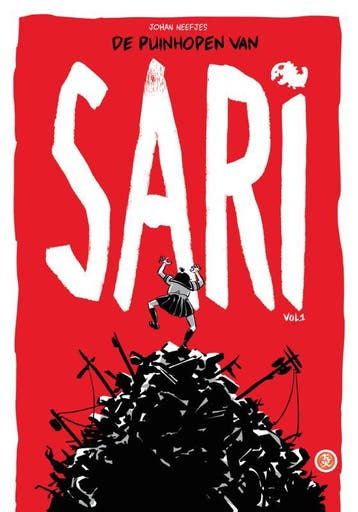 De puinhopen van Sari vol. 1 / Sari / 01 9789078403821, Verzenden, Johan Neefjes