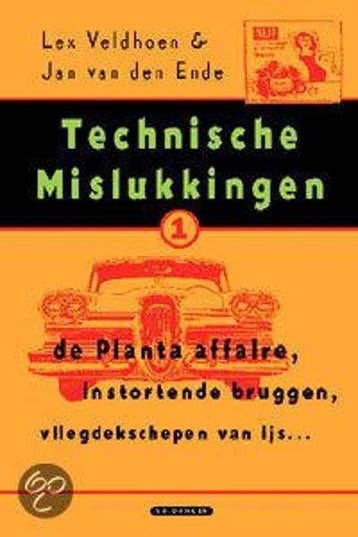 Technische mislukkingen 9789061005483 L. Veldhoen, Boeken, Techniek, Verzenden, Gelezen, L. Veldhoen