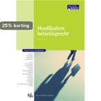 Hoofdzaken belastingrecht / Boom fiscale studieboeken, Verzenden, Zo goed als nieuw