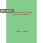 Het Stap voor Stap plan om gewicht te verliezen, Boeken, Verzenden, Zo goed als nieuw, Jeanine Garmers