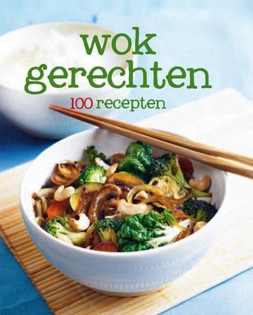 100 recepten Wokgerechten - bekend, Verzenden, Nieuw