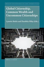 Global Citizenship, Common Wealth and Uncommon Citizenships, Verzenden, Zo goed als nieuw