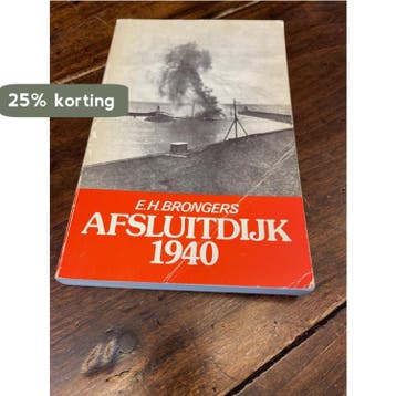 Afsluitdyk 1940 9789060459942 Brongers, Verzenden, Gelezen, Brongers