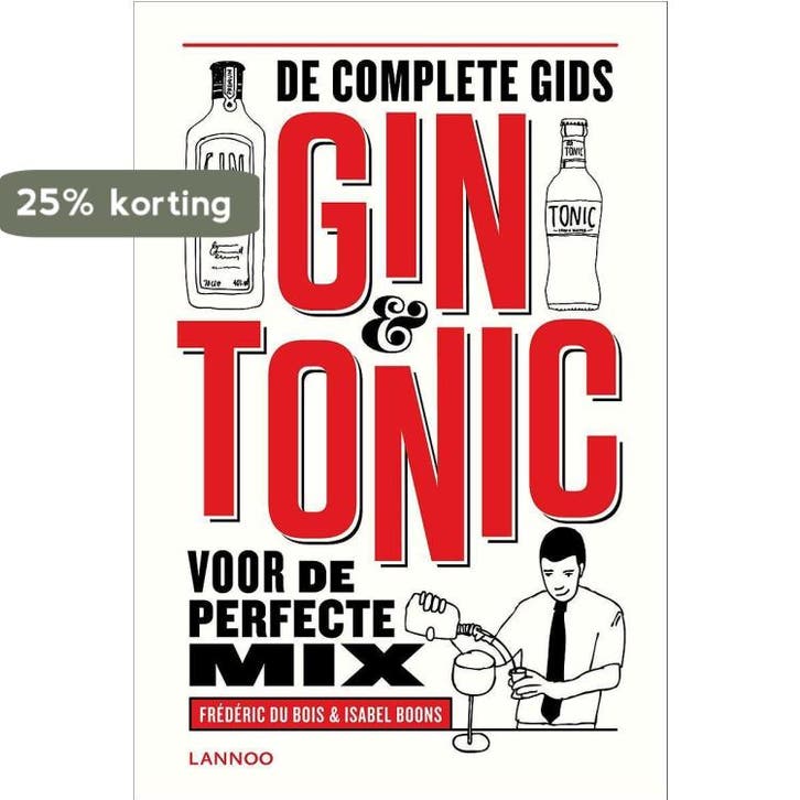 Gin&tonic 9789401412780 Frederic Du Bois, Livres, Livres de cuisine, Envoi
