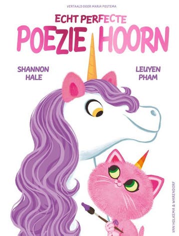 Echt perfecte Poeziehoorn / Snoezie-woezie Poeziehoorn / 2, Verzenden, Gelezen, Shannon Hale