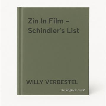 Zin In Film - Schindlers List 9789024224791 WILLY VERBESTEL, Verzenden, WILLY VERBESTEL