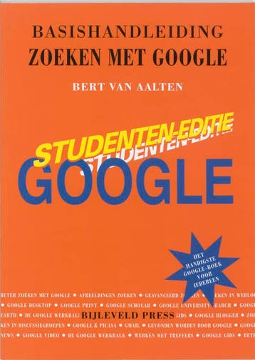 Basishandleiding Zoeken met Google 9789055481552, Verzenden, B. van Aalten