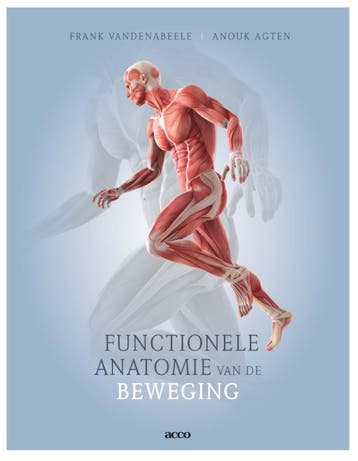 Functionele anatomie van de beweging 9789463799980, Boeken, Verzenden, Gelezen, Frank Vandenabeele