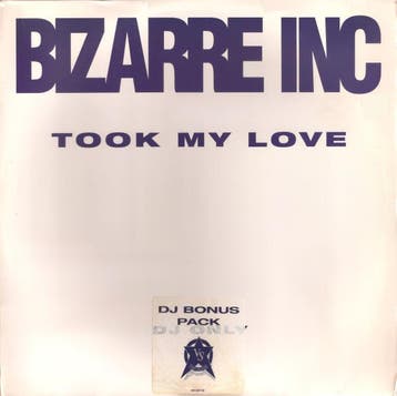 Bizarre Inc - Took My Love, Verzenden