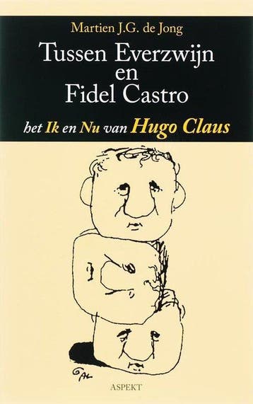 Tussen Everzwijn en Fidel Castro 9789059112759, Verzenden, Gelezen, M.J.G. de Jong